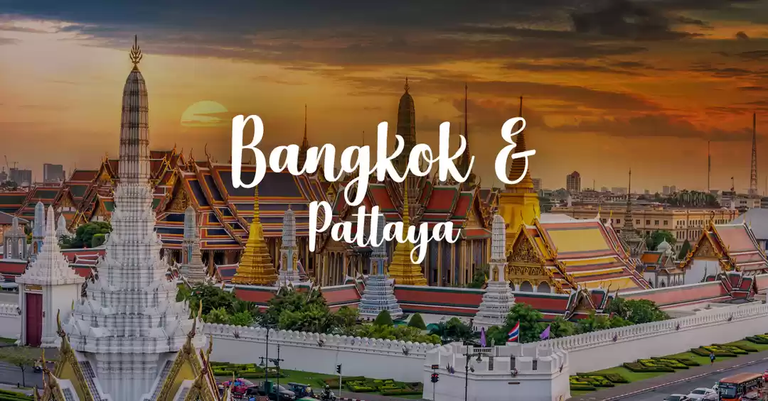 Bangkok Bliss & Pattaya Paradise | By2 Travel - Best Tours and Travels in Tamil Nadu