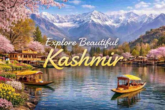Kashmir: Heaven on Earth